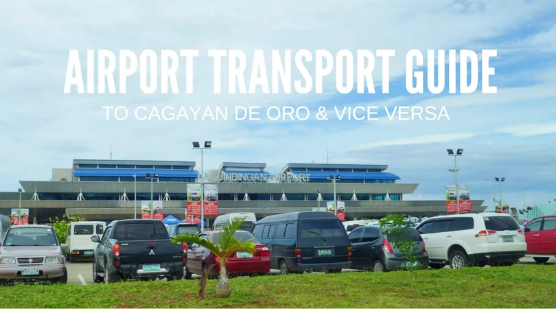 CDO to Laguindingan Airport Transport Guide