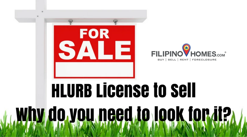 HLURB License to Sell - Why do you need to look for it?