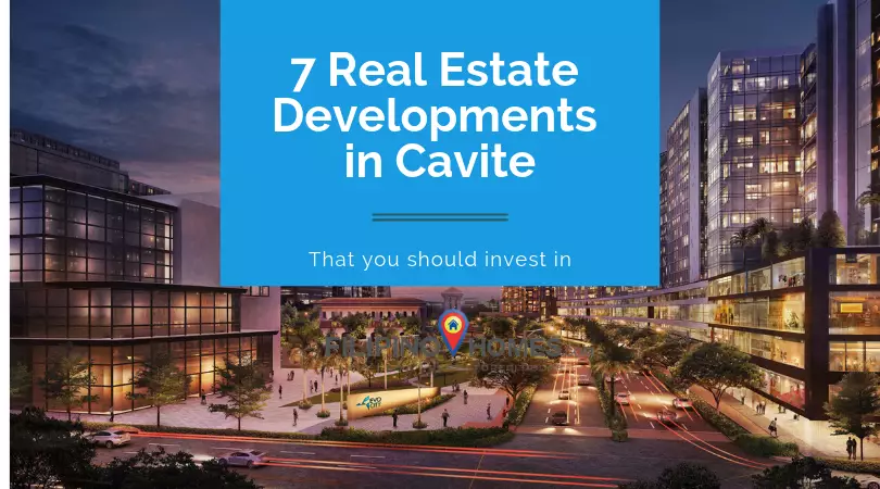7 Real Estate Developments in Cavite