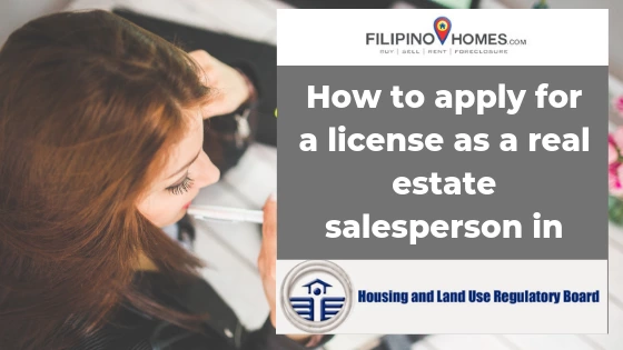 How to apply for a license as a real estate salesperson in HLURB