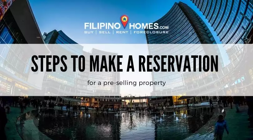 Steps to make a reservation for a pre-selling property 