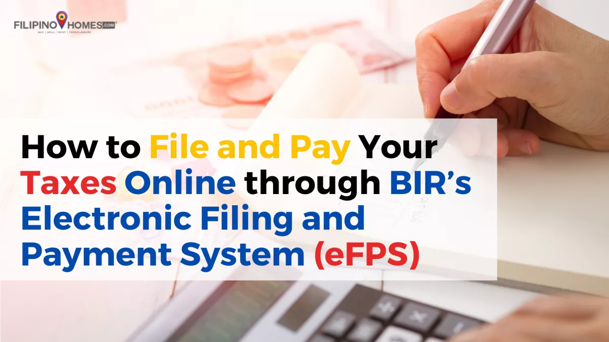 How to File and Pay Your Taxes Online through BIR's Electronic Filing and Payment System (eFPS)