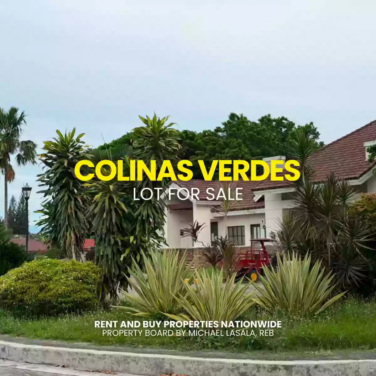 COLINAS VERDES LOT FOR SALE