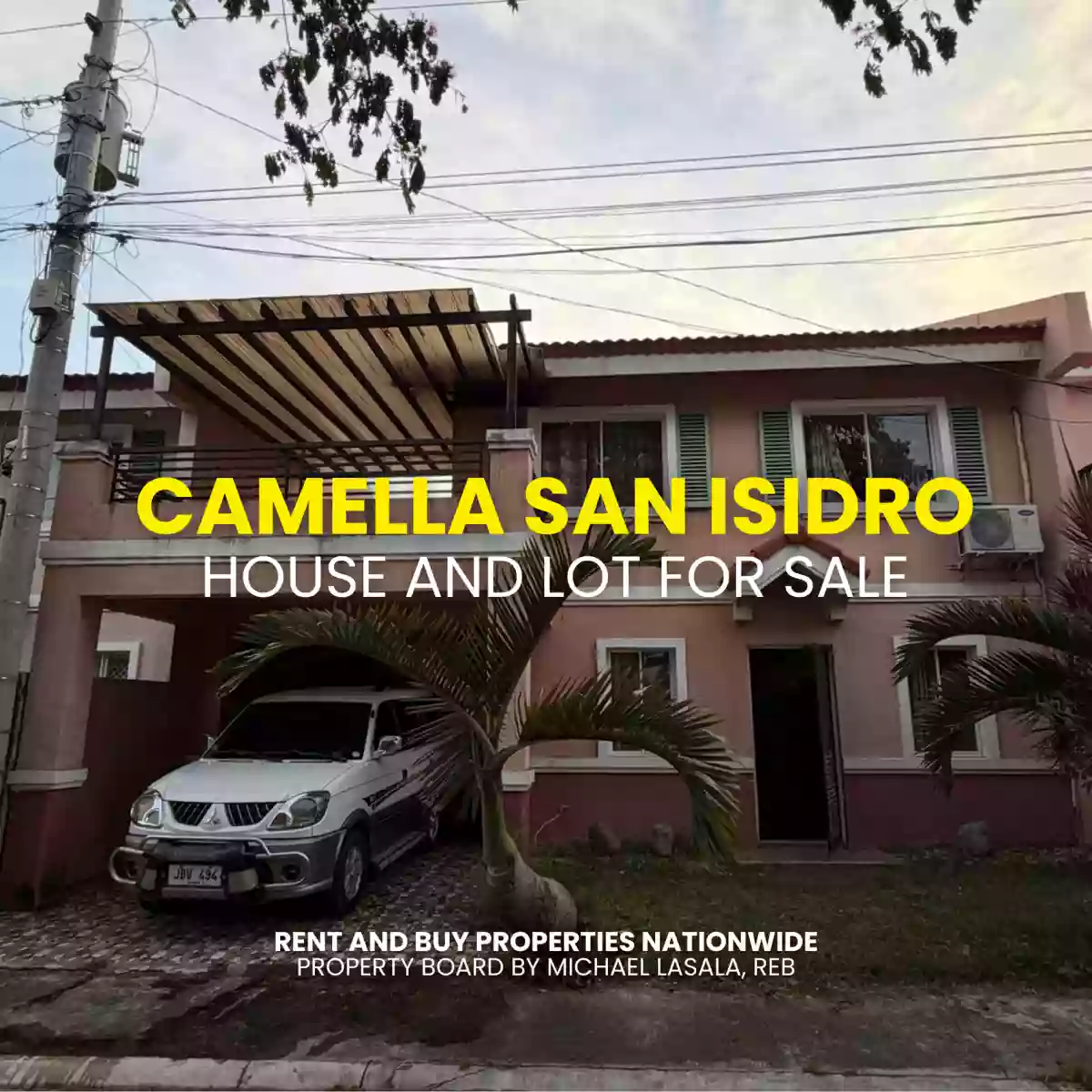 CAMELLA SAN ISIDRO HOUSE AND LOT FOR SALE