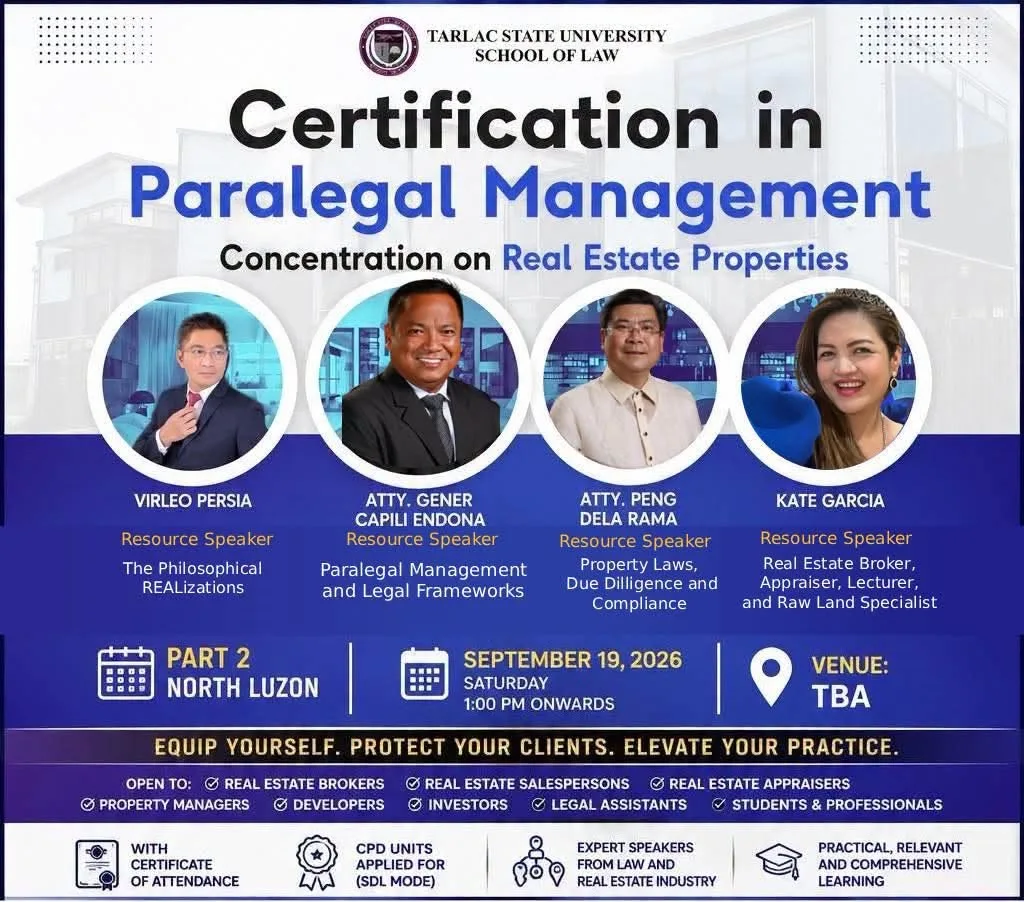Know the Law, Protect Your Clients: Paralegal Management Certification for Real Estate Arrives in North Luzon