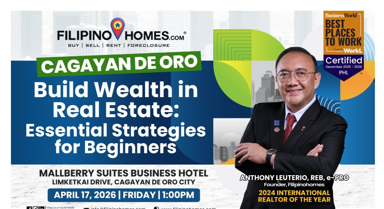 Filipino Homes to Host Real Estate Wealth Seminar for Beginners in Cagayan de Oro on April 17, 2026