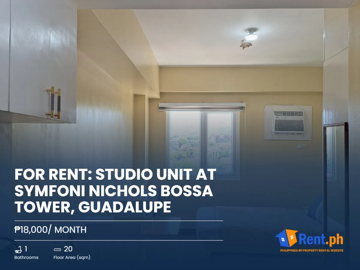 FOR RENT: Studio Unit at Symfoni Nichols Bossa Tower, Guadalupe