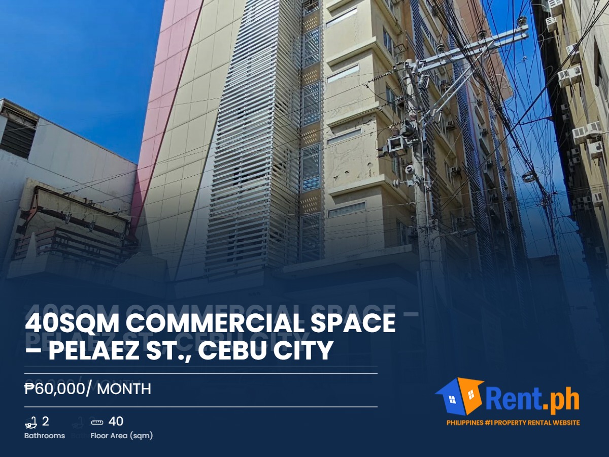 40sqm Commercial Space – Pelaez St., Cebu City