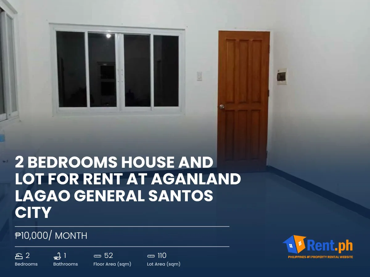 2 Bedrooms House and Lot for Rent at Aganland Lagao General Santos City 