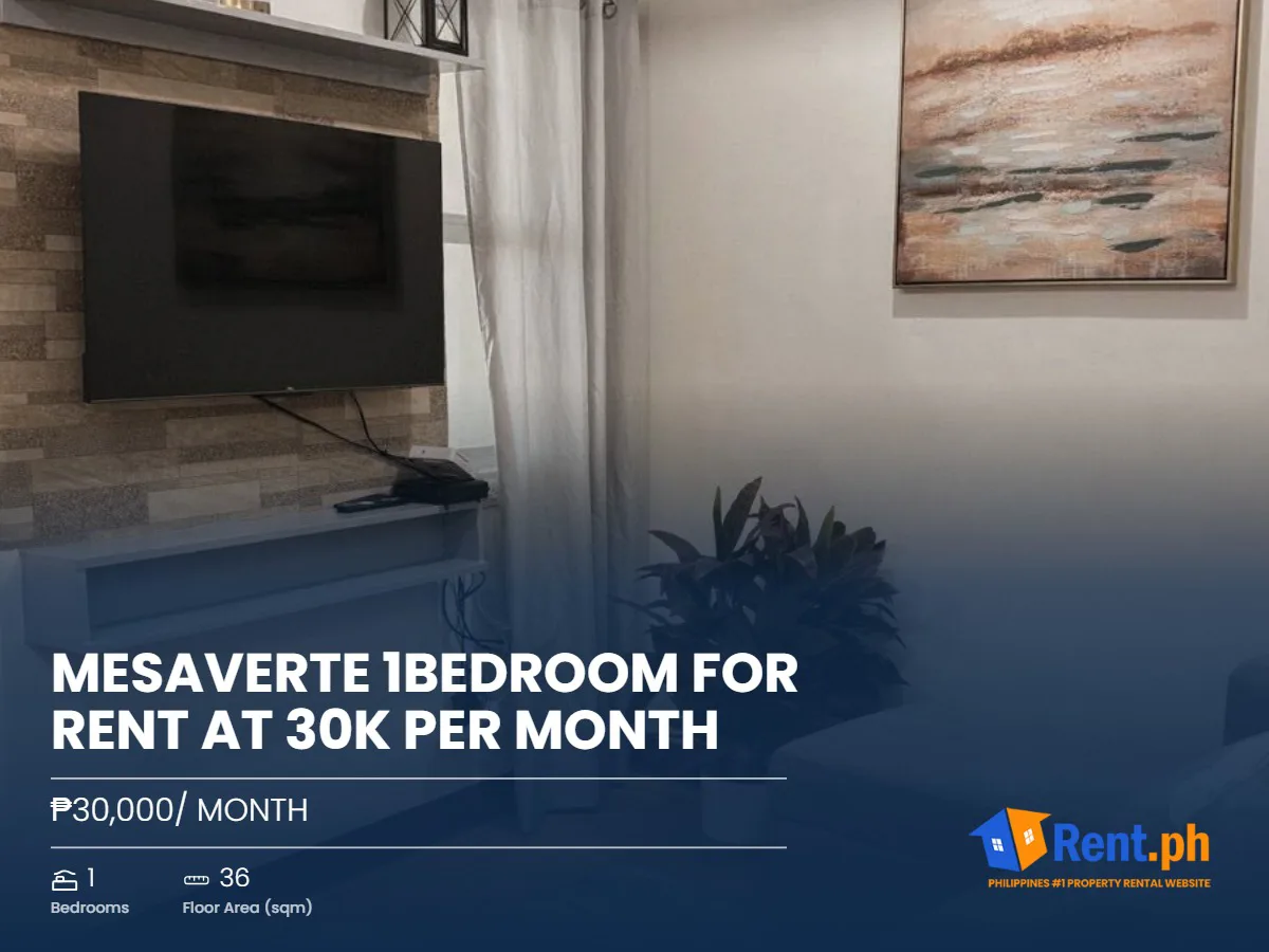 MESAVERTE 1BEDROOM FOR RENT at 30K PER MONTH