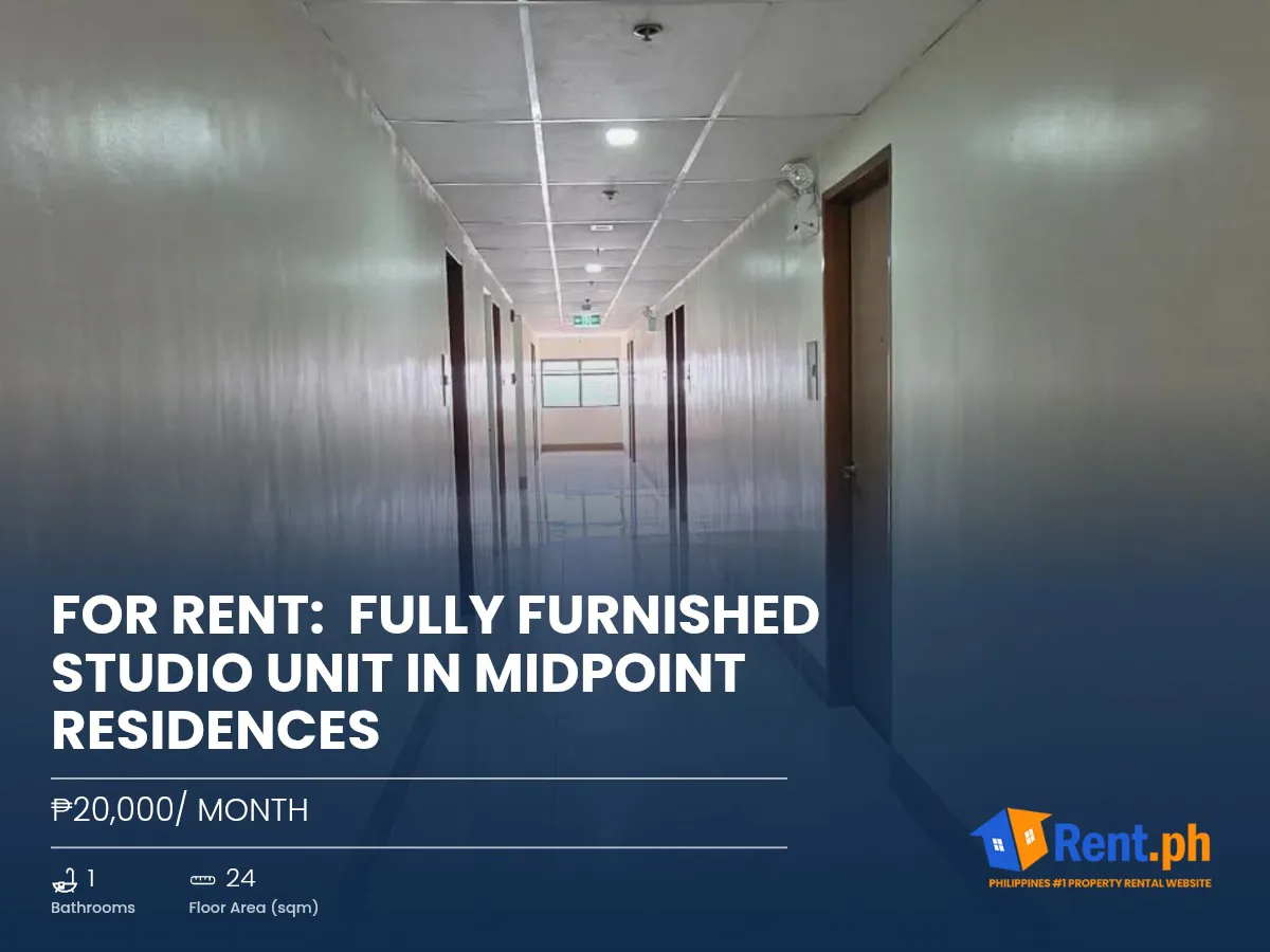 For Rent:  Fully Furnished Studio Unit in Midpoint Residences