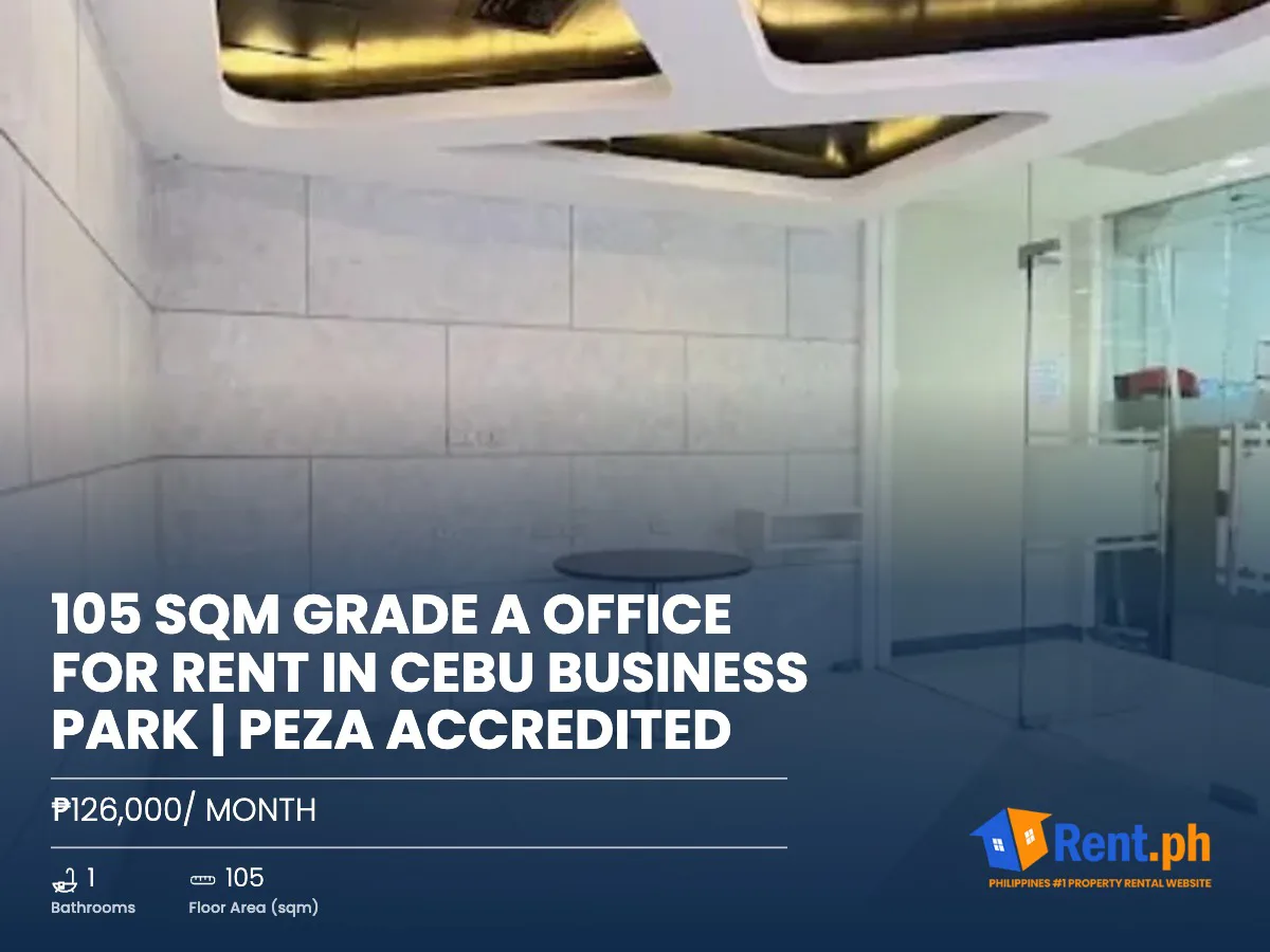 105 SQM Grade A Office for Rent in Cebu Business Park | PEZA Accredited