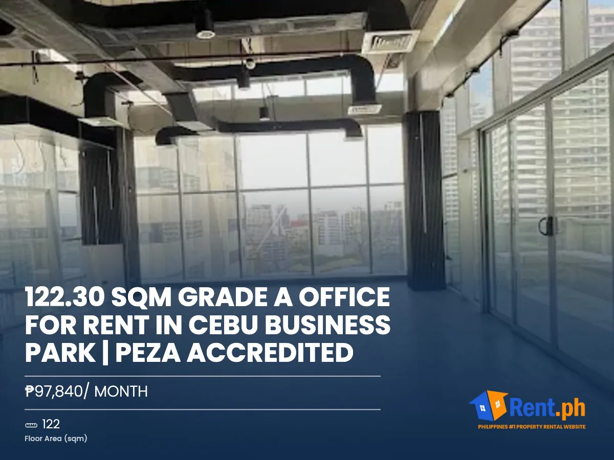 122.30 SQM Grade A Office for Rent in Cebu Business Park | PEZA Accredited