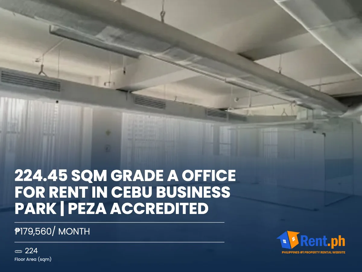 224.45 SQM Grade A Office for Rent in Cebu Business Park | PEZA Accredited