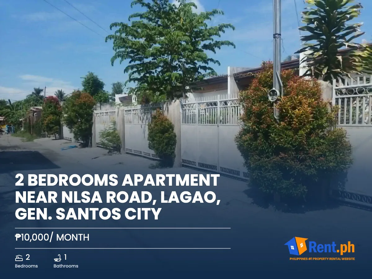 2 BEDROOMS APARTMENT NEAR NLSA ROAD, LAGAO, GEN. SANTOS CITY