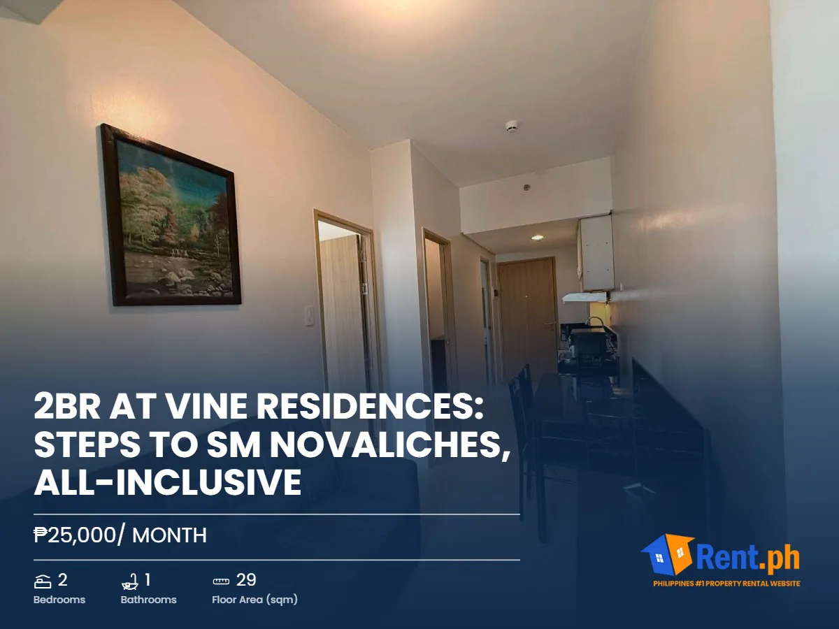 2BR at Vine Residences: Steps to SM Novaliches, All-Inclusive