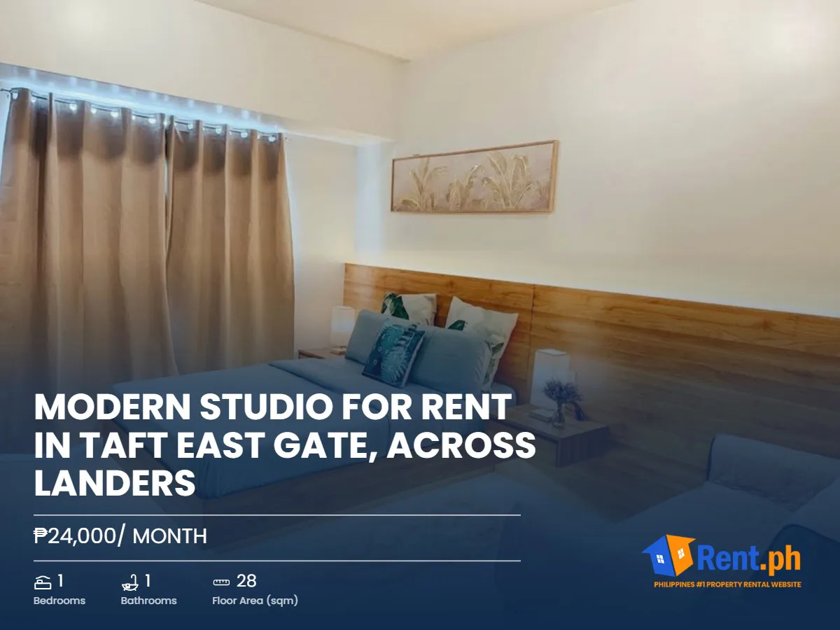 Modern Studio for RENT in Taft East Gate, Across Landers
