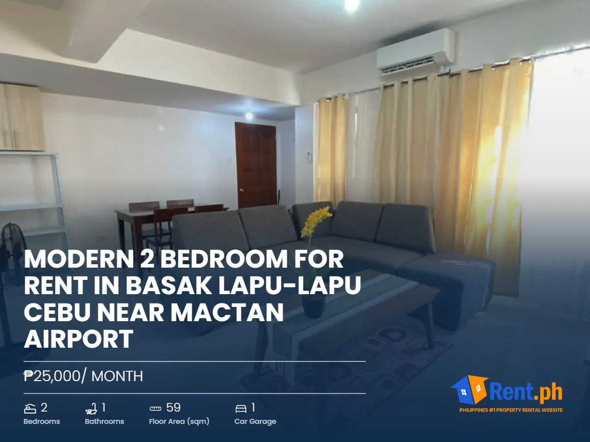 Modern 2 Bedroom For Rent in Basak Lapu-Lapu Cebu near Mactan Airport