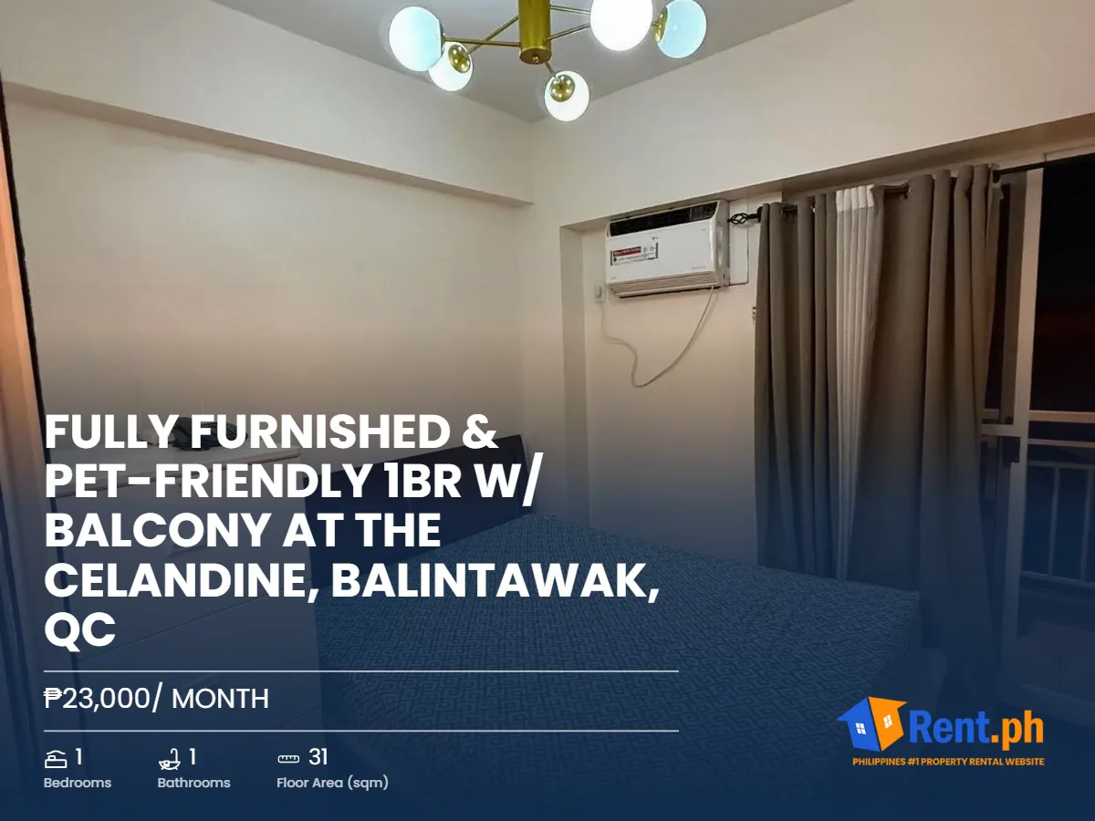 Fully Furnished & Pet-Friendly 1BR w/ Balcony at The Celandine, Balintawak, QC