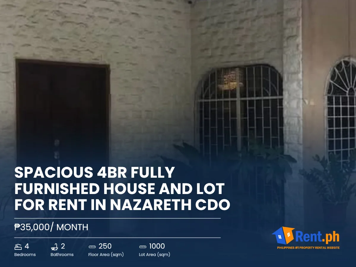 Spacious 4BR Fully Furnished House and Lot For Rent in Nazareth CDO