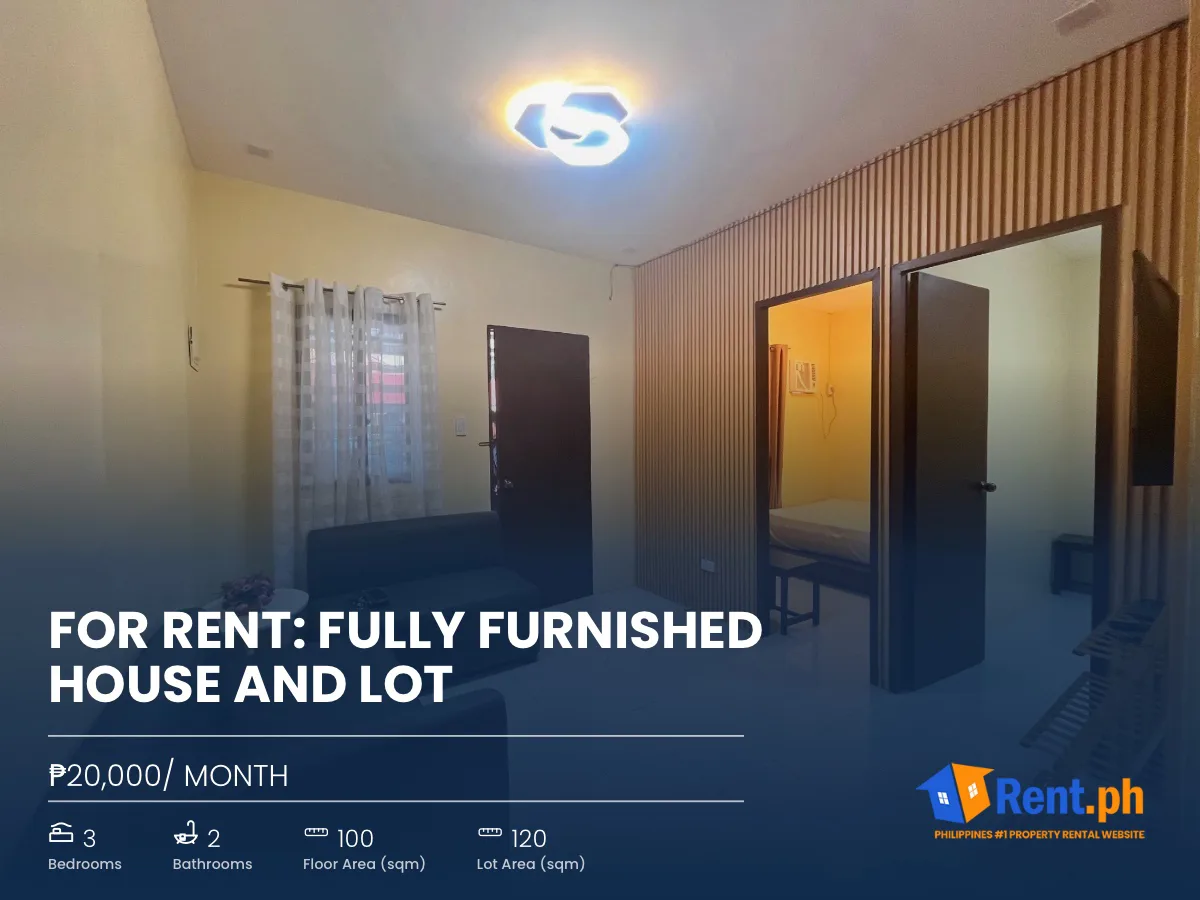 FOR RENT: Fully Furnished House and Lot
