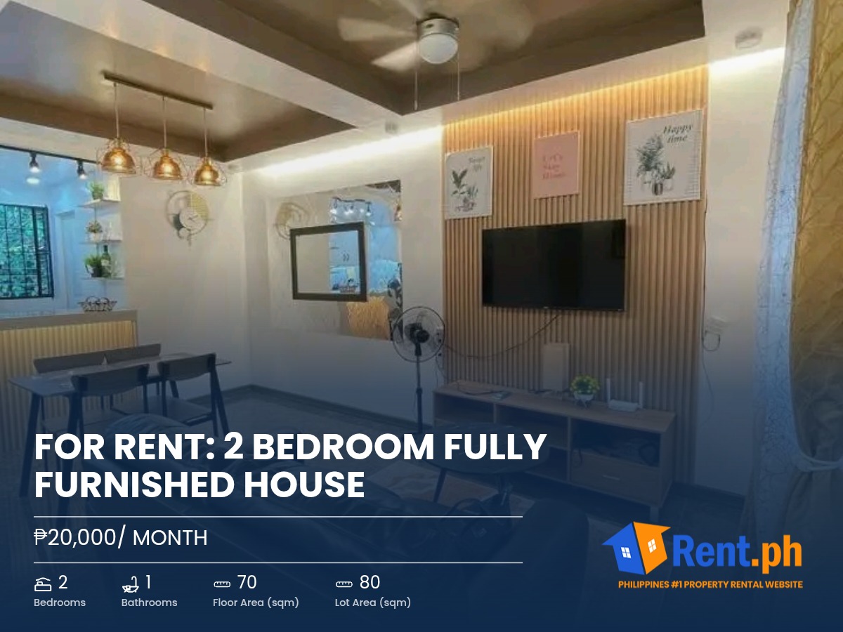 For Rent: 2 Bedroom Fully Furnished House