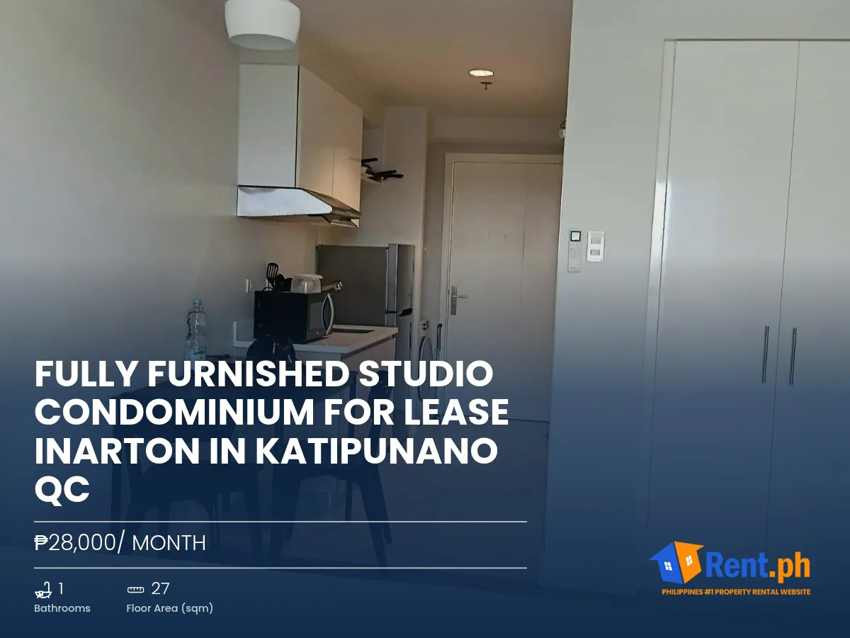 Fully Furnished Studio Condominium For lease inArton in Katipunano QC