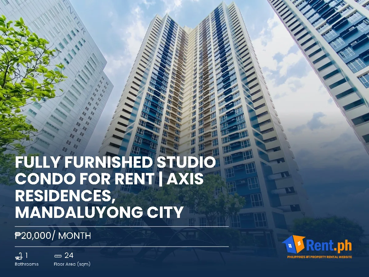 Fully Furnished Studio Condo for Rent | Axis Residences, Mandaluyong City