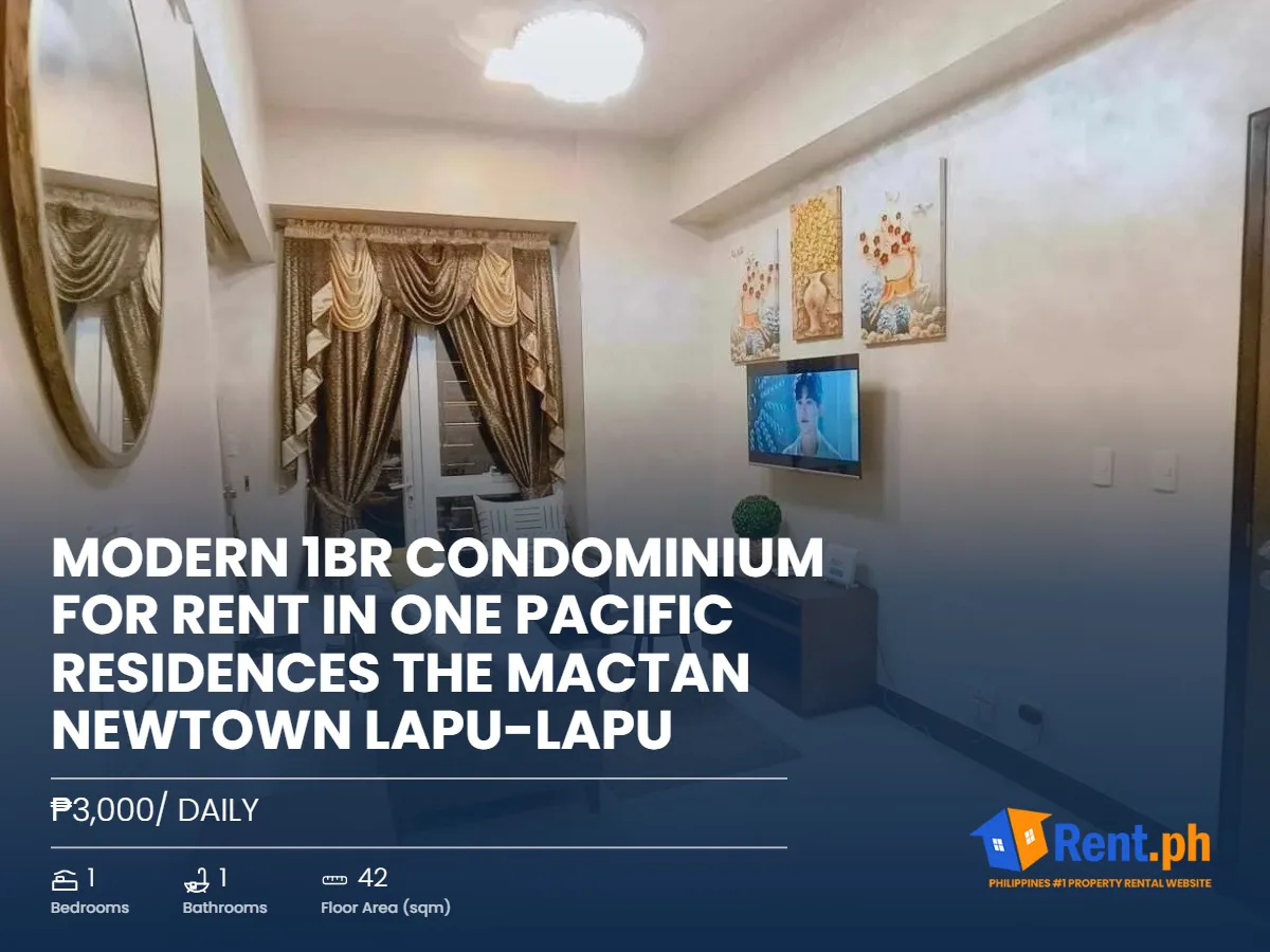 Modern 1BR Condominium For Rent in One Pacific Residences The Mactan Newtown Lapu-Lapu