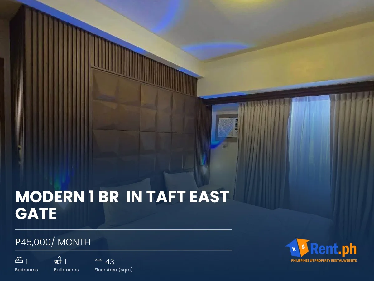 Modern 1 BR  in Taft East Gate