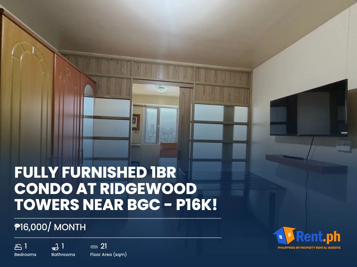 Fully Furnished 1BR Condo at Ridgewood Towers near BGC - P16K!