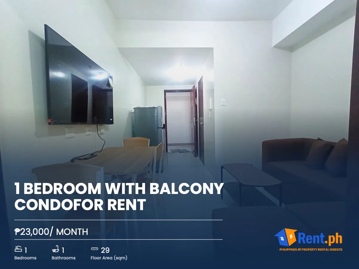 1 BEDROOM WITH BALCONY CONDOFOR RENT