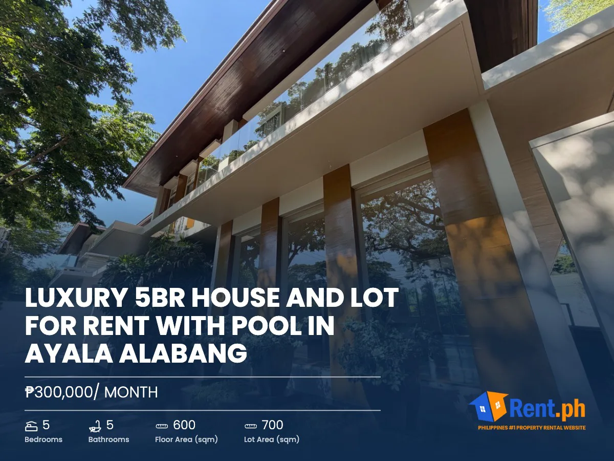 Luxury 5BR House and Lot For Rent with Pool in Ayala Alabang