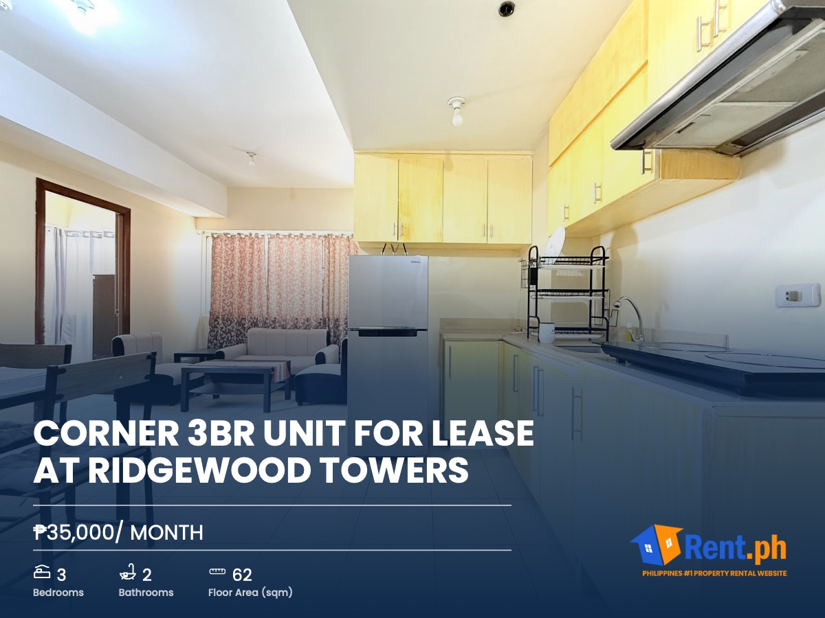 CORNER 3BR UNIT FOR LEASE AT RIDGEWOOD TOWERS
