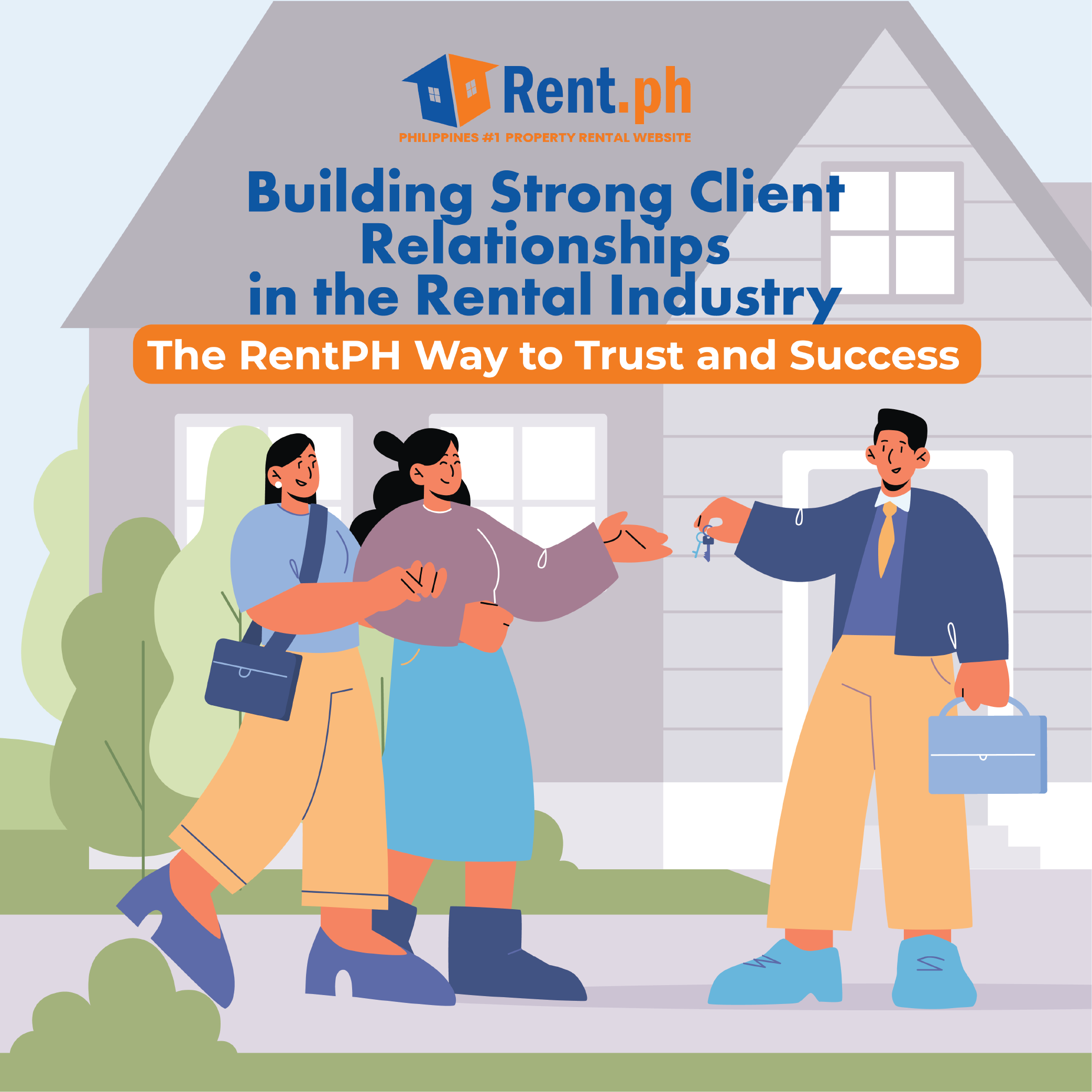 Building Strong Client Relationships in the Rental Industry: The RentPH Way to Trust and Success